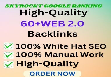 60+ powerful Web 2.o Backlinks for higher Google Rankings