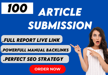 High-Quality Article Submission for Boosted Visibility and SEO