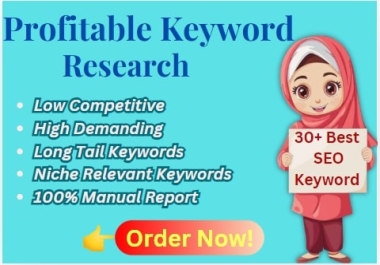 I Will Do 30+ Profitable SEO Keyword Research