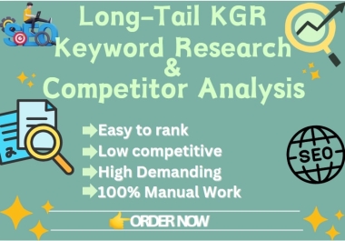 I Will Do 20 Long-Tail KGR Keywords Research & Competitor Analysis