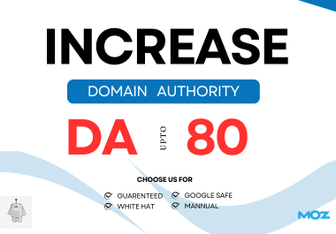 Increase Domain Authority Upto 80 Safely