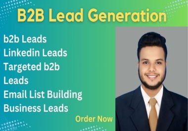 I will do b2b lead generation,  net scraping,  LinkedIn leads,  business leads,  electronic mail list