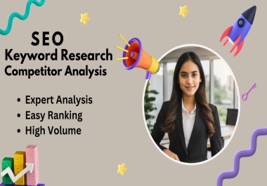 Expert keyword Research & competitor Analysis for Boosted SEO Ranking