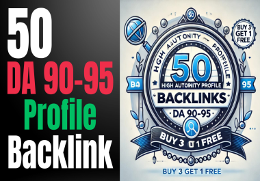 Buy 3 Get 1 Free - 50 High DA 90+ Backlinks Manual SEO for Google Ranking