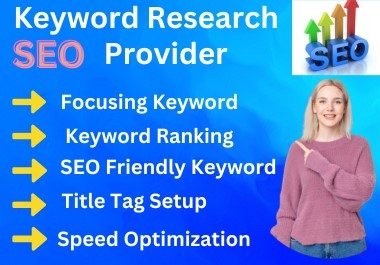 I Will Do Premium SEO Friendly Keyword Research for High Google Rankings