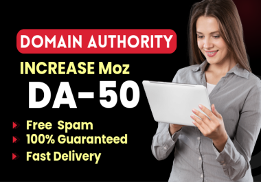 I will increase moz domain authority Da 30 plus