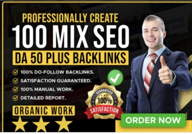 Create 100 mix seo da 50 plus backlinks from manual work