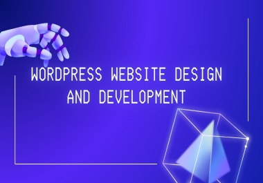 will create and develop a wordpress website for your personal use