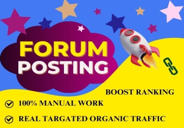 You will get 50 Forum Link Building Services to Boost Website Traffic