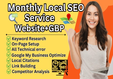 I wii Advance Monthly Local SEO Service to increase website organic traffic