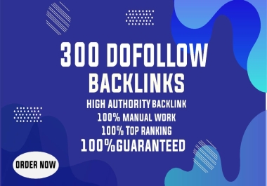 300 high quality mix backlinks for your website top ranking