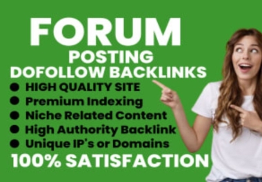 I will do 60 Forum Posting backlinks to HIGH Authority Website