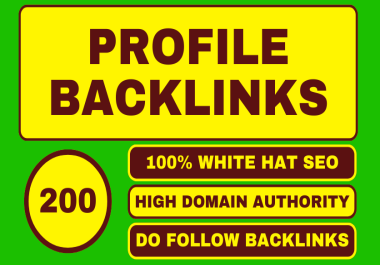 I will build 200 high authority SEO profile backlinks manually with high da authority backlinks