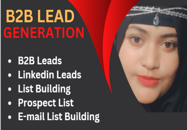 I will provide targeted b2b lead generation, linkedin research and email list building.