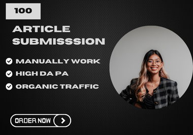 100 High Quality Article Submission backlinks