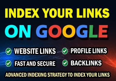 Index Your 100 Website URL LINKS on the Google