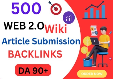 Professional Web 2.0 Wiki Article Submission for High-Quality Backlinks