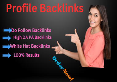 ARE YOU LOOKING FOR High Authority SEO profile backlinks TO GIVE YOUR BUSINESS THE BOOST YOU WANT