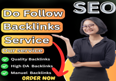 Get 50+high quality DO-Follow backlinks in cheap price.