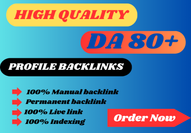 I will provides 35 high authority DA 80+ SEO backlinks