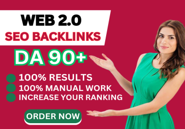 SEO Dofollow DA 90+ Web 2.0 Backlinks