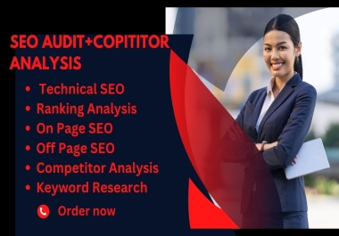 I will do in depth SEO keyword research competitor analysis and audit Description