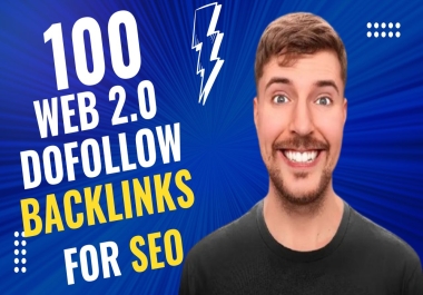 100 web 2.0 Backlinks to boost your website on google ranking