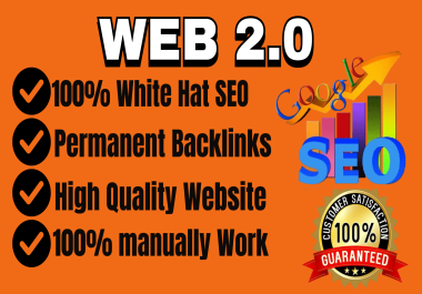 50 Create High-Quality Web 2.0 Dofollow Backlinks on High DA80+ Google Ranking your website