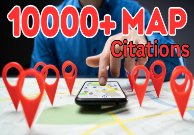 10000 Plus Citations Google Maps Citations,  Rank Your GMB Listing