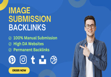 I Will Provide 80 High-Quality Image or Infographic Submission Backlinks on High DA Websites