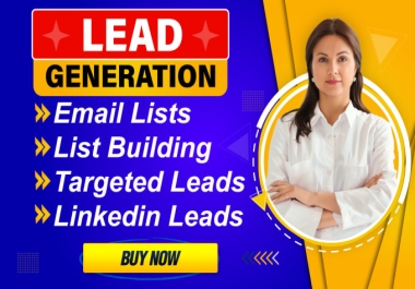 I will provide b2b lead generation for any targeted industry or niche