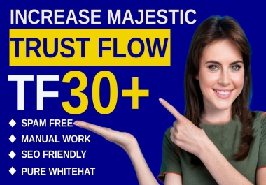 TF 30+ Majestic Trust Flow,  Majestic TF 30 plus