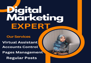 I 'll be your digital marketing and virtual assistant