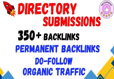 I Will Do 350+ High-Quality Manual Do follow Directory Submissions Backlinks