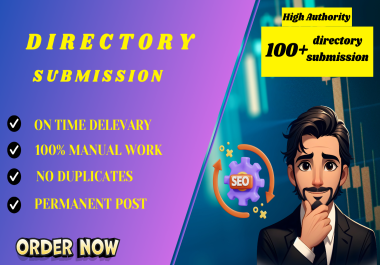 100 High-Quality Directory Submission for Increased Website Visibility & SEO SEO Keywords