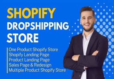 I will build shopify dropshipping store,  shopify website