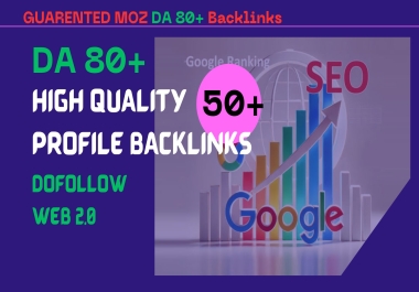 50+ Web 2.0 Profile Backlinks at MOZ DA 80+ Websites