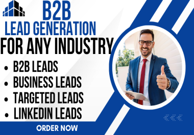 I will provide 50 b2b lead generation of your targeted location