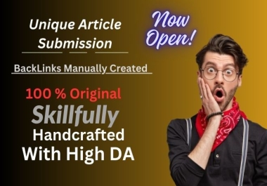 200 Original Article Submission BackLinks for Powerful SEO