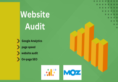 I will provide a website On-page SEO audit backlink Google Analytics checker and speed page.