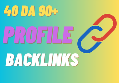 Power Your Rankings with 40 Backlinks from DA 90+ Profiles