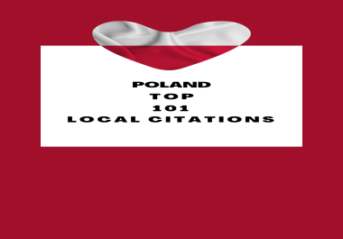 I will do Poland TOP 101 LOCAL CITATIONS,  LOCAL SEO Poland