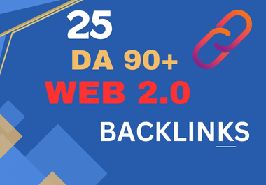 Boost Your SEO with 25 High-Quality Web 2.0 Backlinks