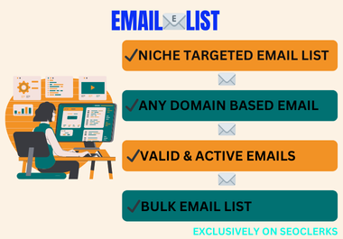 I will provide niche targeted bulk email list for any business organization