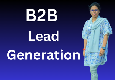 I will do b2b lead generation for your business leads