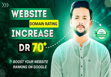 increase ahrefs domain rating dr 70 using high authority SEO backlinks