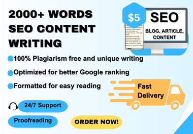 I will write 2000+ words of SEO-optimized,  engaging,  and original content