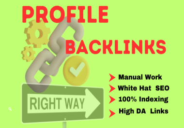 I will make 20 high quality manually profile backlinks