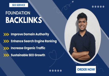 High Quality 100 Foundation backlinks for Your Website SEO Success