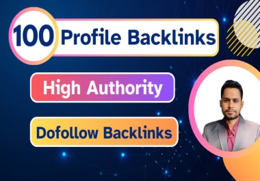 I will do 90+ high DR PR 100 profile backlinks